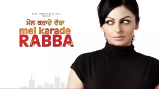 Mel Karade Rabba 2010 480p (punjabi movie, jimmy shergill, neeru bajwa)