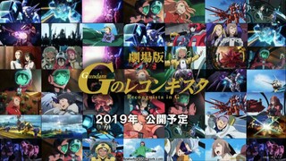 GUNDAM: G NO RECONGUISTA MOVIE I 高达：G 复国主义电影 I [ 2019 Anime Movie Engish Sub ]