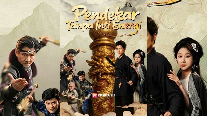 Pendekar Tanpa Inti Energi Full Bahasa Indonesia (NS)