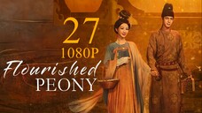 EP27 National Beauty: FlourishedPeony (2025) [1080P]