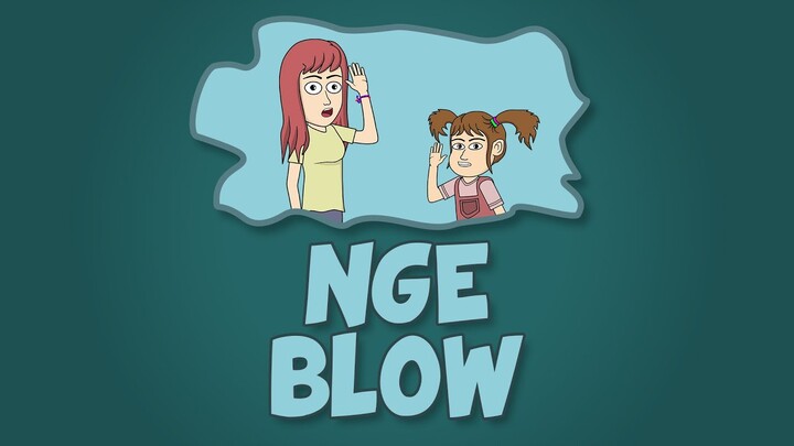 Nge Blow - Animasi Kocak Kartun Lucu - Naya dan Loli