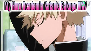 Tôi, Người Đẹp Nhất Làng - Katsuki Bakugo AMV | Học Viện Anh Hùng_2