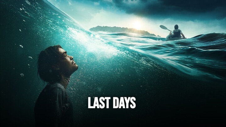 Last Days 2025 SUB INDO