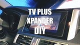 INSTALLING TV PLUS ON XPANDER | DIY