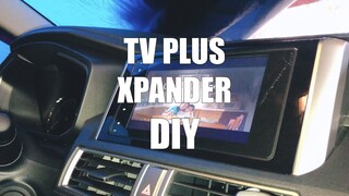 INSTALLING TV PLUS ON XPANDER | DIY