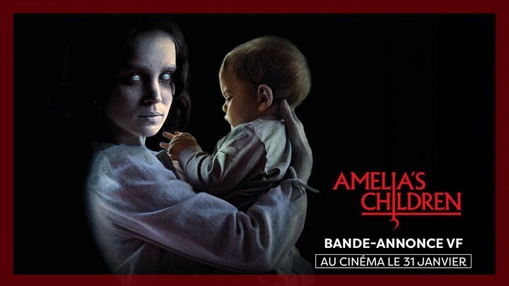 Amelia’s Children  (2024)  Horror-  Mystery