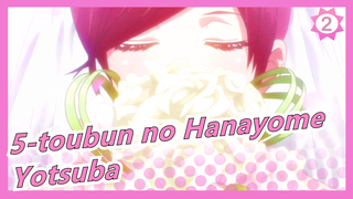 5-toubun no Hanayome|Apakah Ini 5-toubun no Hanayome Yang Ada Di Pikiranmu? Yotsuba…_2