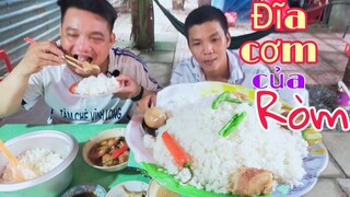 Thánh Ròm ăn cơm quá đỉnh lTâm Chè Vĩnh Long