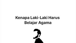 kenapa pria harus belajar agama?