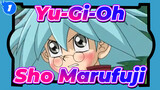 [Yu-Gi-Oh!] Sho Marufuji's Duel_1
