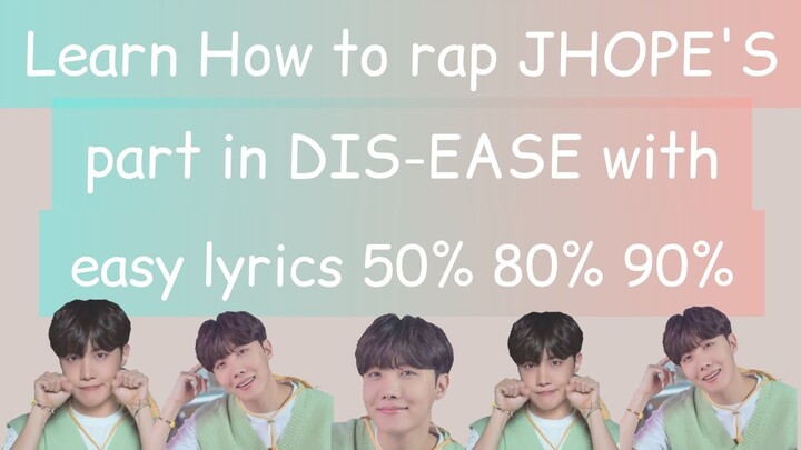 Learn how to rap JHOPE's part in DISEASE 병 with EASY LYRICS (50% SLOWMO TUTORIAL)