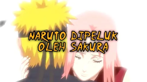 Momen Sakura Memeluk Naruto!