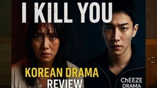 I Kill U 2025 EPISODE 6 FINALE