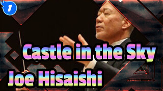 [Castle in the Sky] Theme Song "Take You" (live) - Joe Hisaishi_1