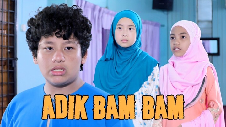 Telemovie Adik Bam Bam 2022