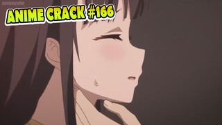 Taku banget diapa-apain sama cowok [Anime Crack ] 166