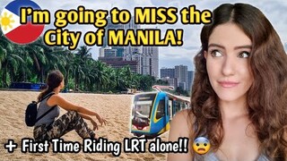 HOW I REALLY FEEL ABOUT MANILA! Dolomite Beach & Our First Time Riding LRT ALONE!