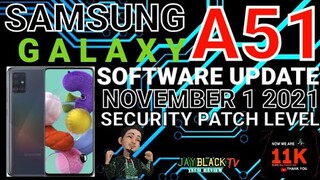 SAMSUNG GALAXY A51 | SOFTWARE UPDATE | NOVEMBER 1 2021 SECURITY PATCH LEVEL