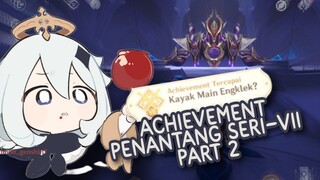 Tutorial Achievement [Penantang Seri-VII] Part 2 - Genshin Impact