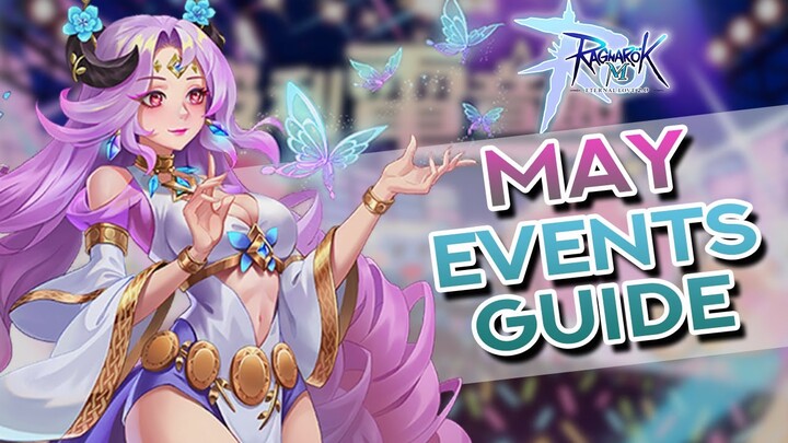 ROM MAY 2022 EVENTS GUIDE ~ Get Freyr Coins, Tao Gunka Card, Headwear and MORE!