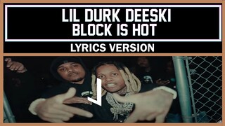 Lil Durk & Deeski - Block Is Hot (Official Video)