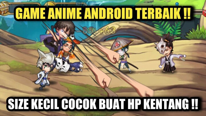 Game Anime Android Terbaik !! Size Kecil Cocok Buat Hp Kentang !!