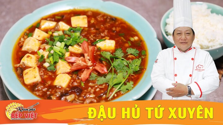 ĐẬU HỦ TỨ XUYÊN - Món hoa nổi tiếng và ngon được chế biến từ đầu bếp gốc Hoa - Khám Phá Bếp Việt