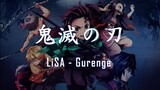 【鬼滅之刃OP】 LiSA - 紅蓮華《中日字幕》