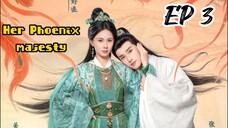 [ENG] EP 3 Her Phoenix majesty