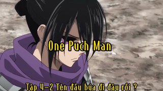 Saitama _Tập 4-2 Tên đầu búa đi đâu rồi?