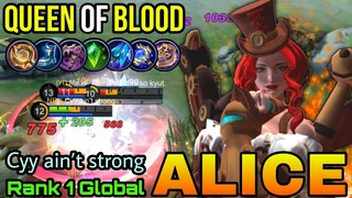 I Will Drain Every Drop of Blood from Your Body! - Top 1 Global Alice by Cyy ain’t strong  - MLBB