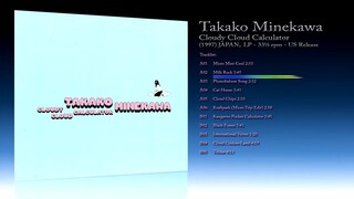 Takako Minekawa (1997) Cloudy Cloud Calculator [1998 LP - 33⅓ RPM - US Release]