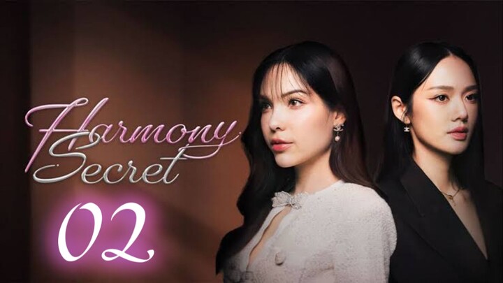 Harmony Secret Episode 2 UNCUT version] Engsub.