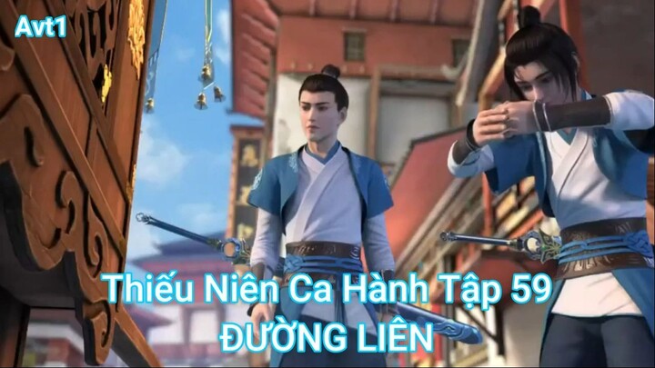 Thiếu Niên Ca Hành Tập 59-ĐƯỜNG LIÊN