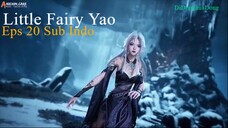 Little Fairy Yao Eps 20 Sub Indo