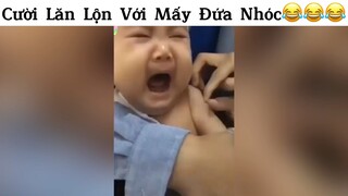 Cười lăn lộn với mấy đứa nhóc