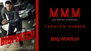 Big Match | Tagalog Dubbed | Action/Comedy | HD Quality