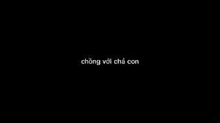 Chồng với chả con