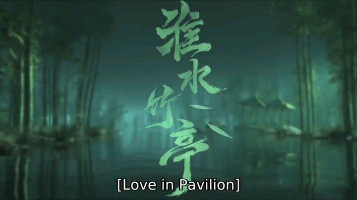 Love in Pavillion Ep 21 Eng sub