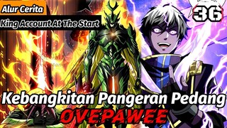 Kebangkitan Pangeran Pedang OvePaweee - Alur Cerita King Account