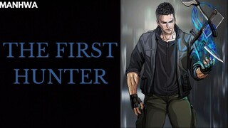 The First Hunter Chapter 3