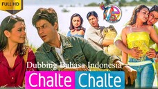 CHALTE-CHALTE (2003) DUBBING BAHASA INDONESIA KUALITAS HD