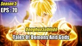 Tales Of Demons And Gods Season 5 Episode 70 Sub Indonesia HD