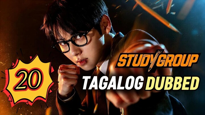 Study Group Episode 20 Finale Tagalog Dubbed