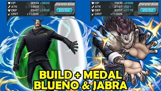 BUILD MEDAL TERBAIK UNTUK BLUENO Dan JABRA | One Piece Bounty Rush