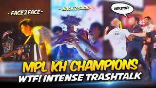 WTF! 🤯 MPL CAMBODIA GRAND FINALS, INTENSE TRASH TALKING . . .