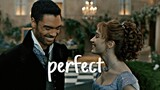 Perfect - Daphne & Simon | Bridgerton