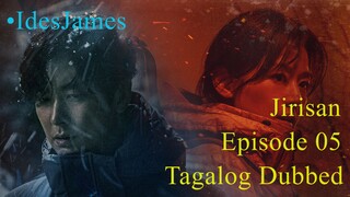 Jirisan - Episode 05 (Tagalog Dubbed)