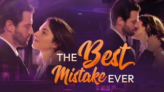 The Best Mistake Ever | DramaBox