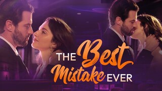 The Best Mistake Ever | DramaBox